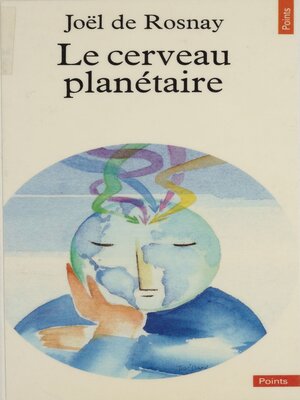 cover image of Le Cerveau planétaire